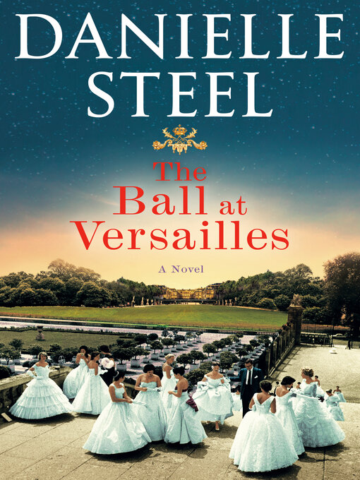 The Ball at Versailles A Novel